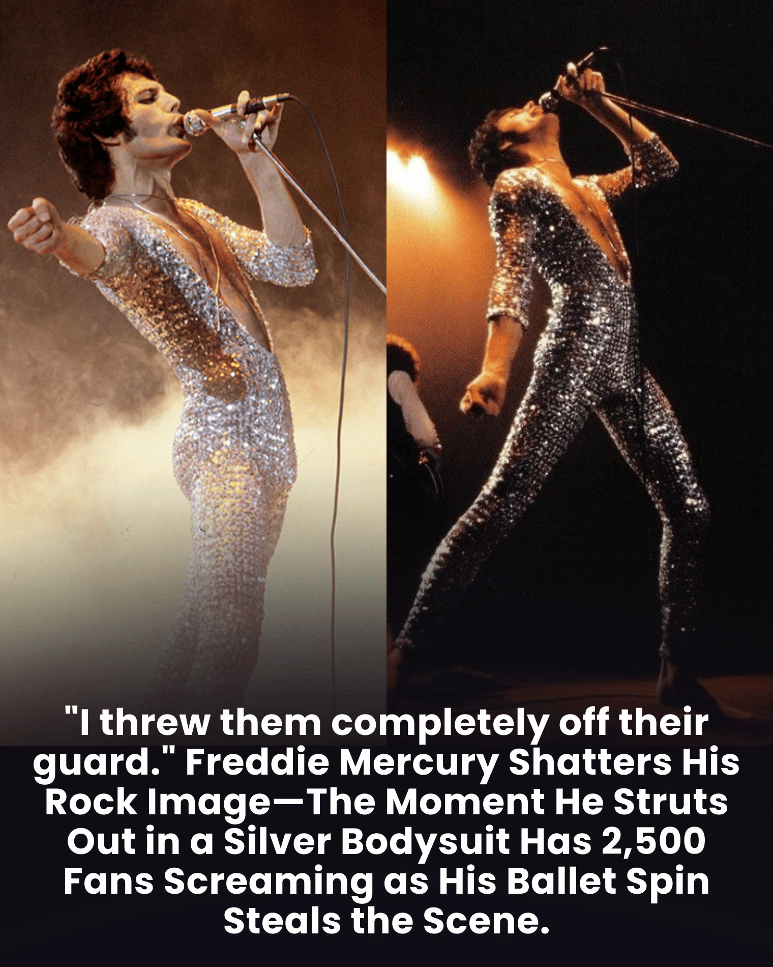 "I threw them completely off their guard." Freddie Mercury Shatters His ...