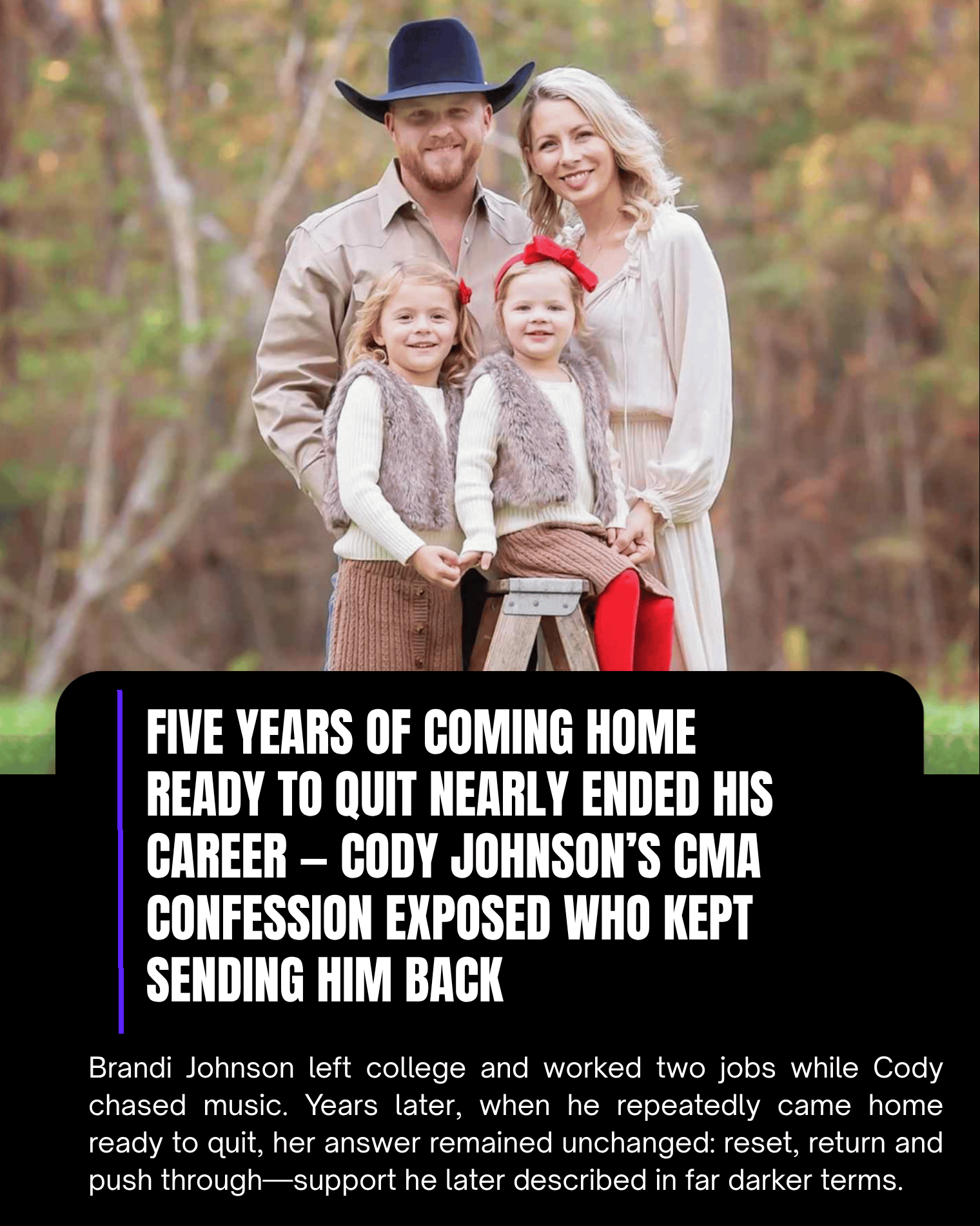 Five Years of Coming Home Ready to Quit Nearly Ended His Career — Cody Johnson’s CMA Confession Exposed Who Kept Sending Him Back