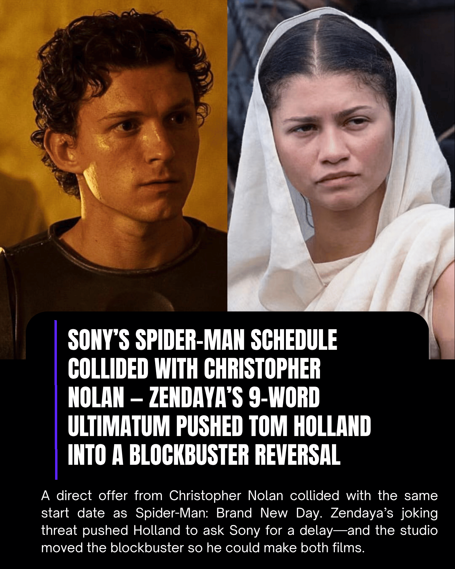 Sony’s Spider-Man Schedule Collided With Christopher Nolan — Zendaya’s 9-Word Ultimatum Pushed Tom Holland Into a Blockbuster Reversal
