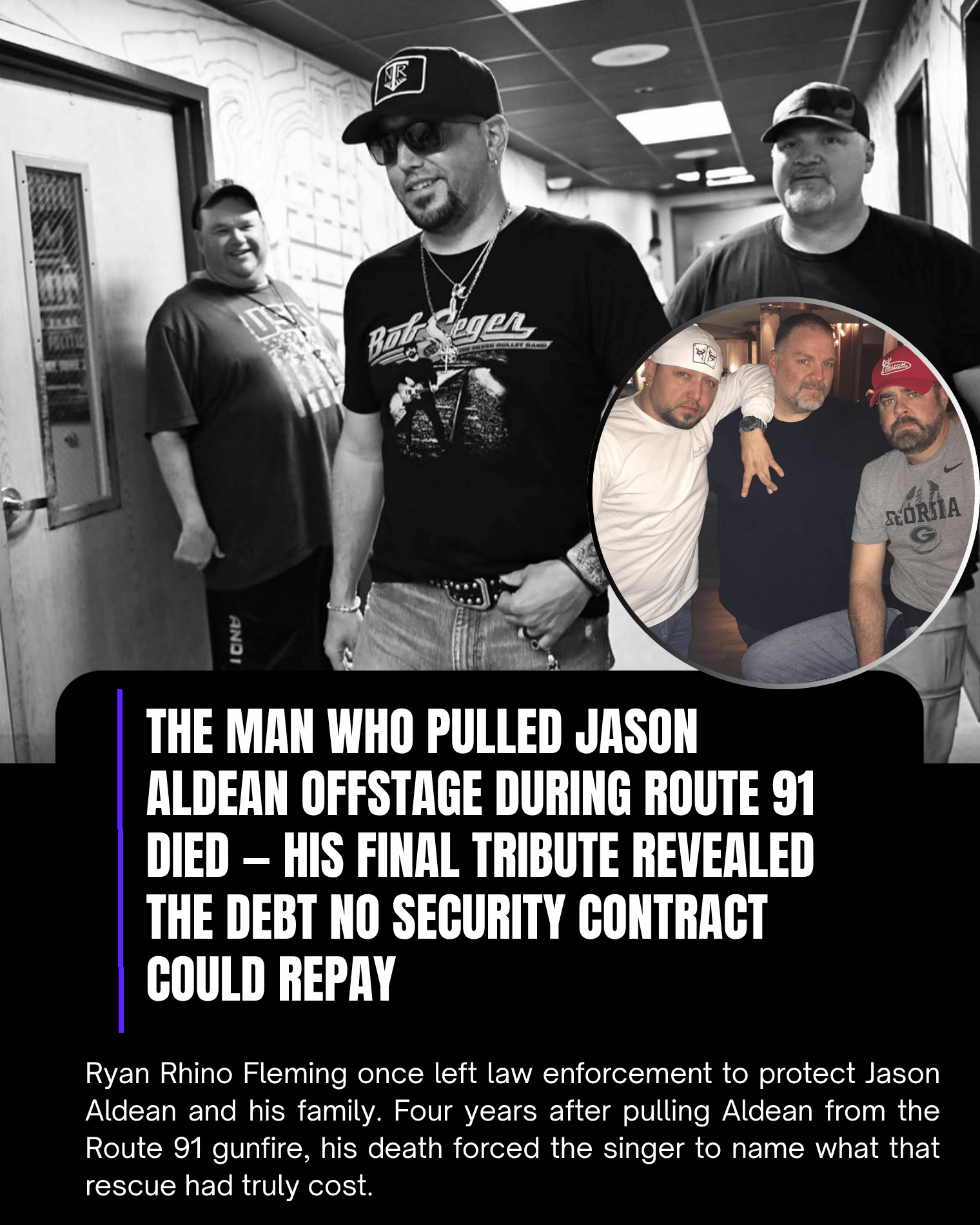 The Man Who Pulled Jason Aldean Offstage During Route 91 Died — His Final Tribute Revealed the Debt No Security Contract Could Repay