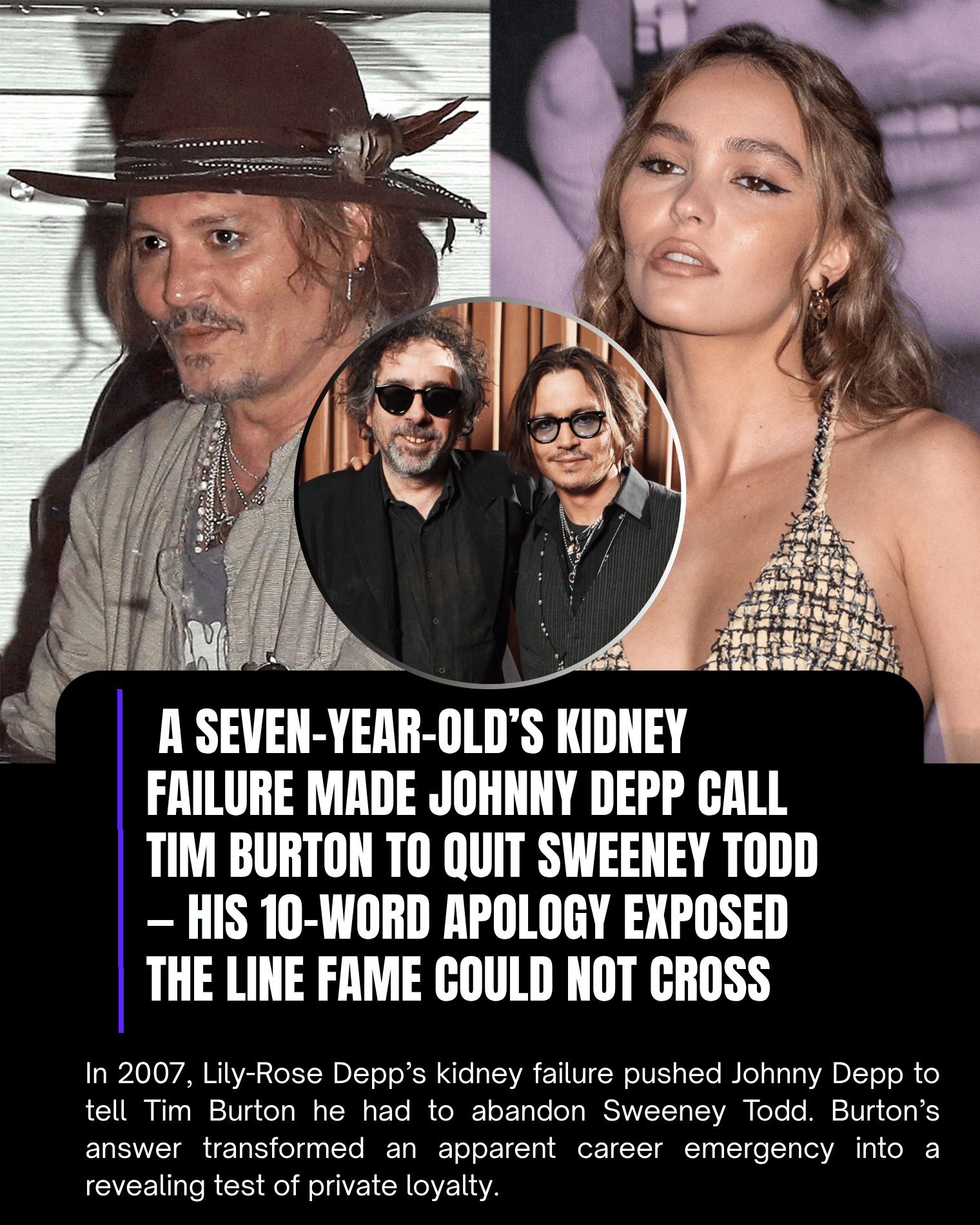A Seven-Year-Old’s Kidney Failure Made Johnny Depp Call Tim Burton to Quit Sweeney Todd — His 10-Word Apology Exposed the Line Fame Could Not Cross.