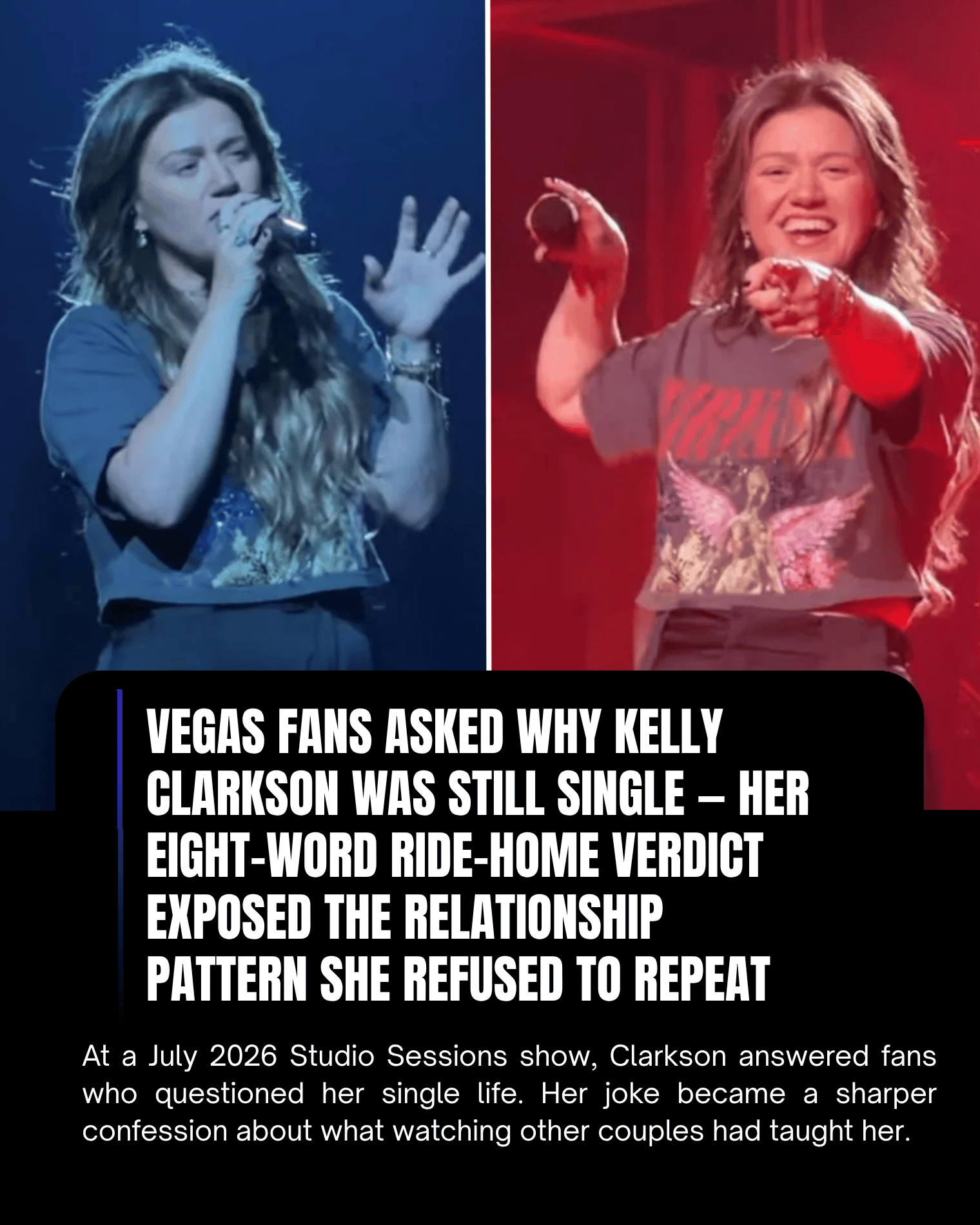 Vegas Fans Asked Why Kelly Clarkson Was Still Single — Her Eight-Word Ride-Home Verdict Exposed the Relationship Pattern She Refused to Repeat.