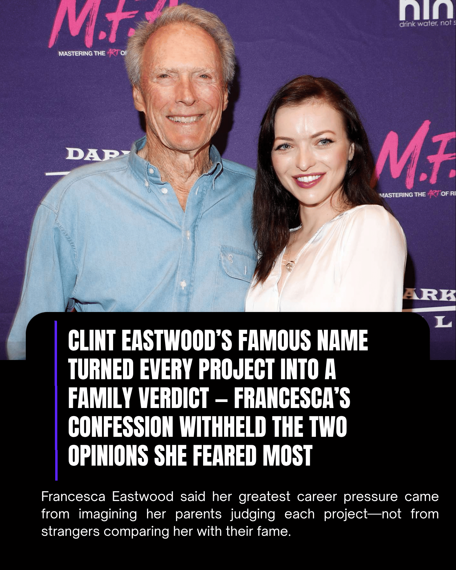 Clint Eastwood’s Famous Name Turned Every Project Into a Family Verdict — Francesca’s Confession Withheld the Two Opinions She Feared Most