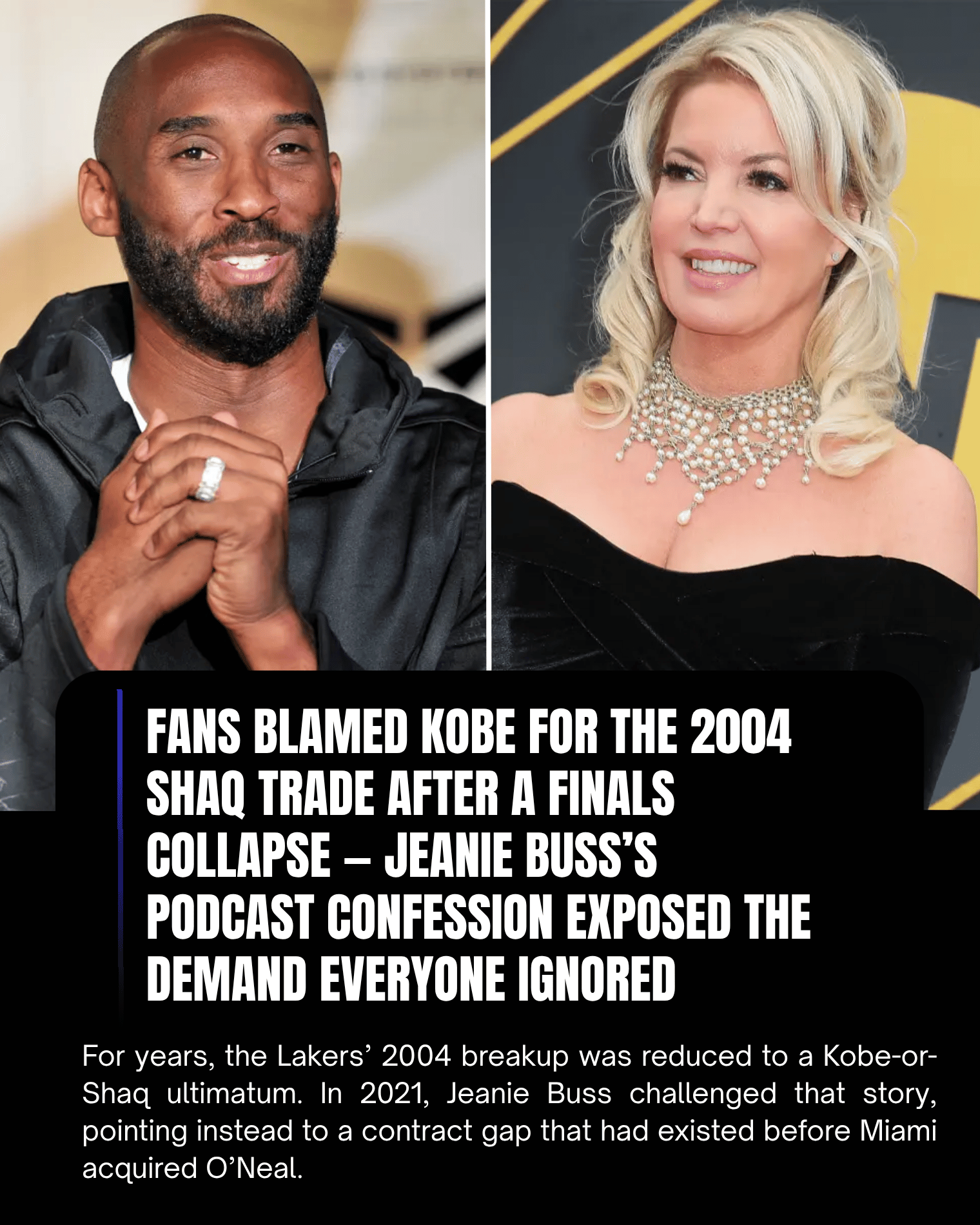 Fans Blamed Kobe for the 2004 Shaq Trade After a Finals Collapse — Jeanie Buss’s Podcast Confession Exposed the Demand Everyone Ignored