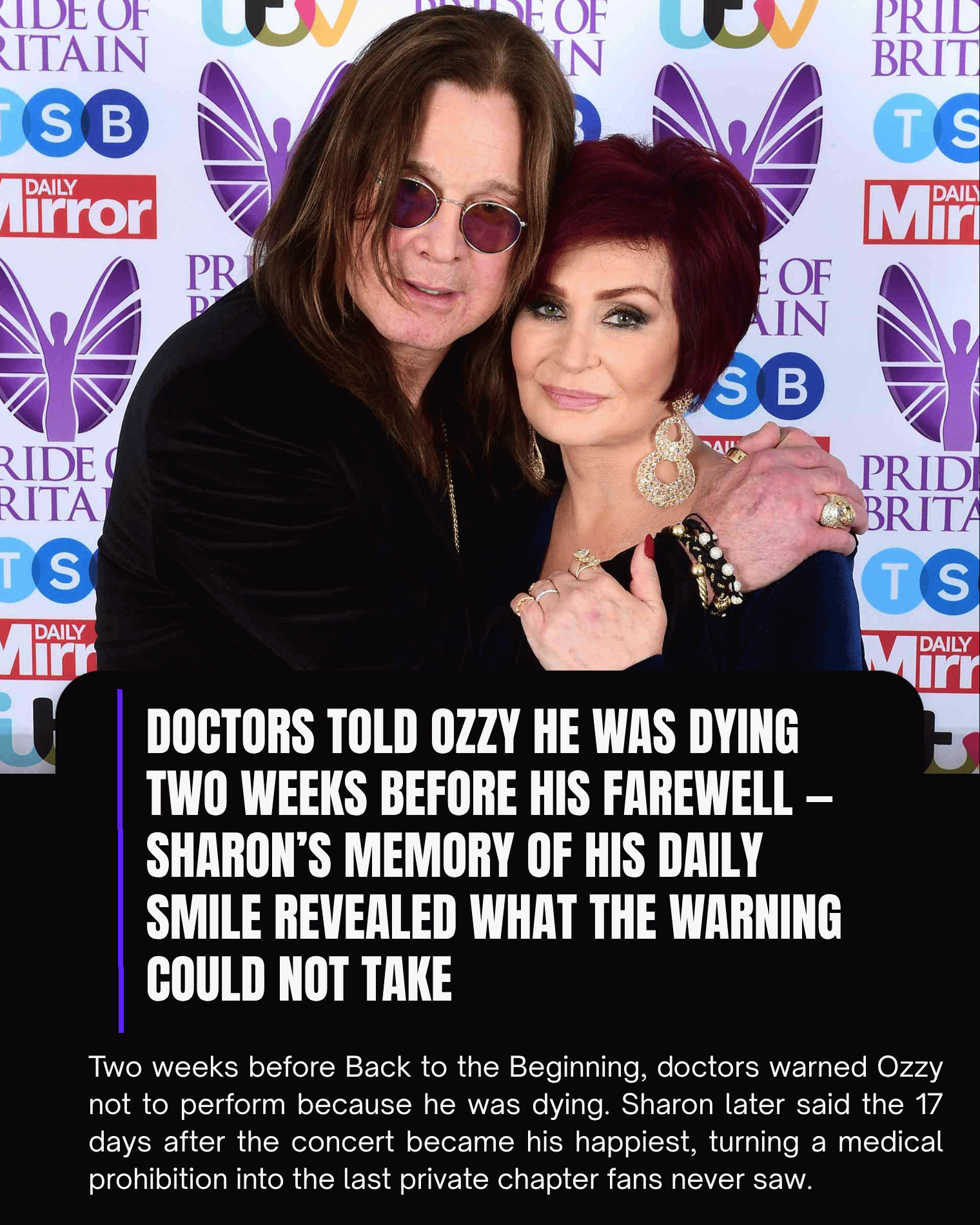 Doctors Told Ozzy He Was Dying Two Weeks Before His Farewell — Sharon’s Memory of His Daily Smile Revealed What the Warning Could Not Take