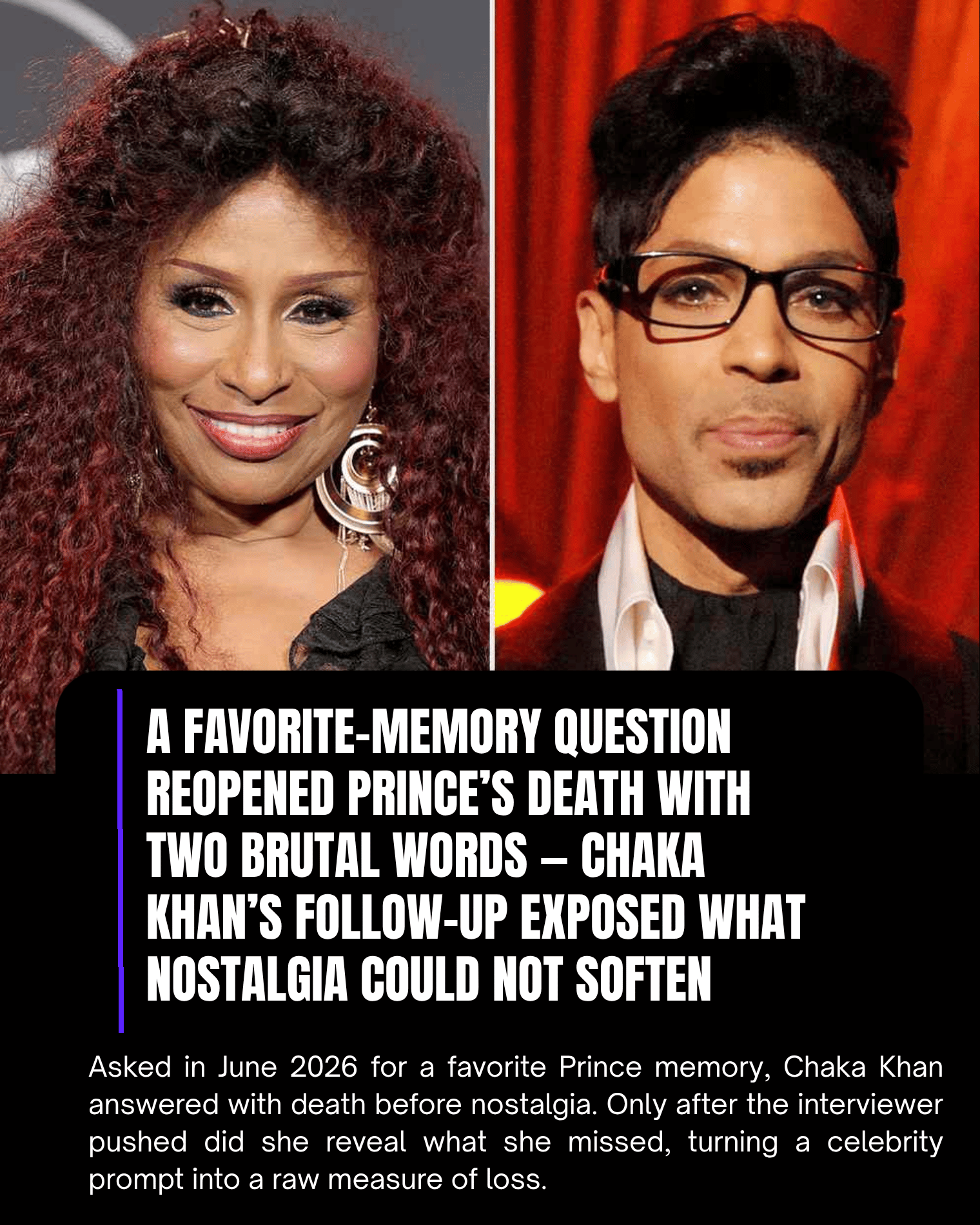 A Favorite-Memory Question Reopened Prince’s Death With Two Brutal Words — Chaka Khan’s Follow-Up Exposed What Nostalgia Could Not Soften