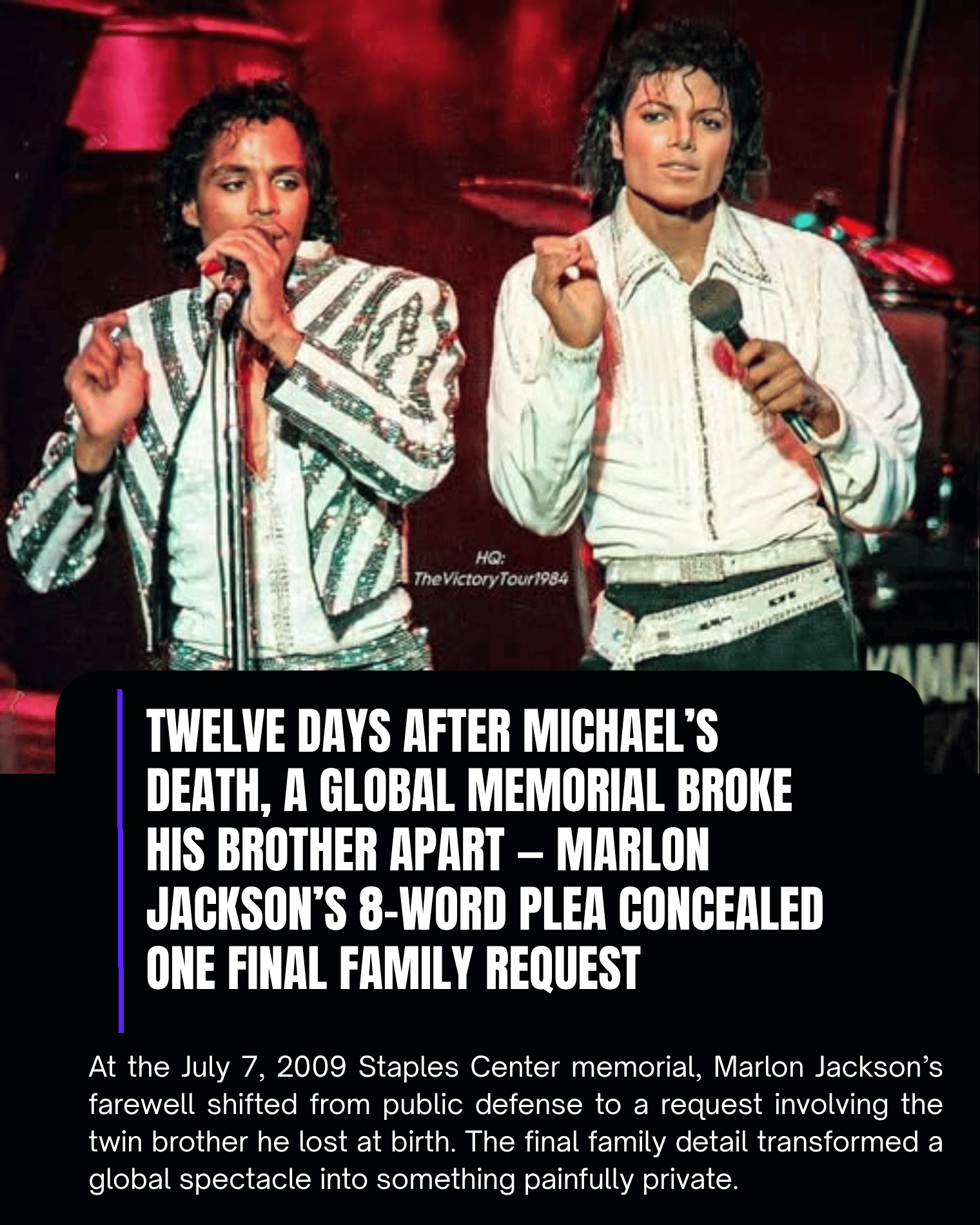 Twelve Days After Michael’s Death, a Global Memorial Broke His Brother Apart — Marlon Jackson’s 8-Word Plea Concealed One Final Family Request