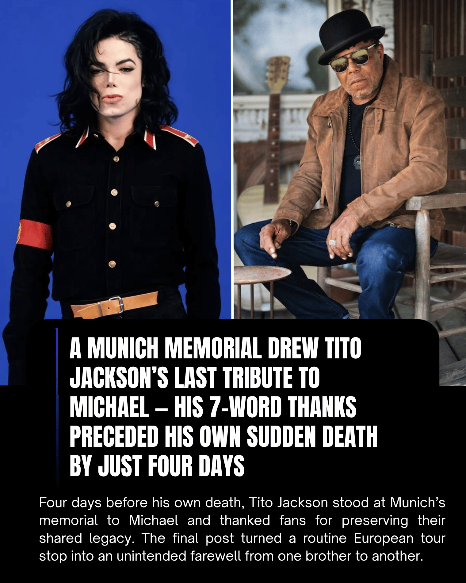 A Munich Memorial Drew Tito Jackson’s Last Tribute to Michael — His 7-Word Thanks Preceded His Own Sudden Death by Just Four Days