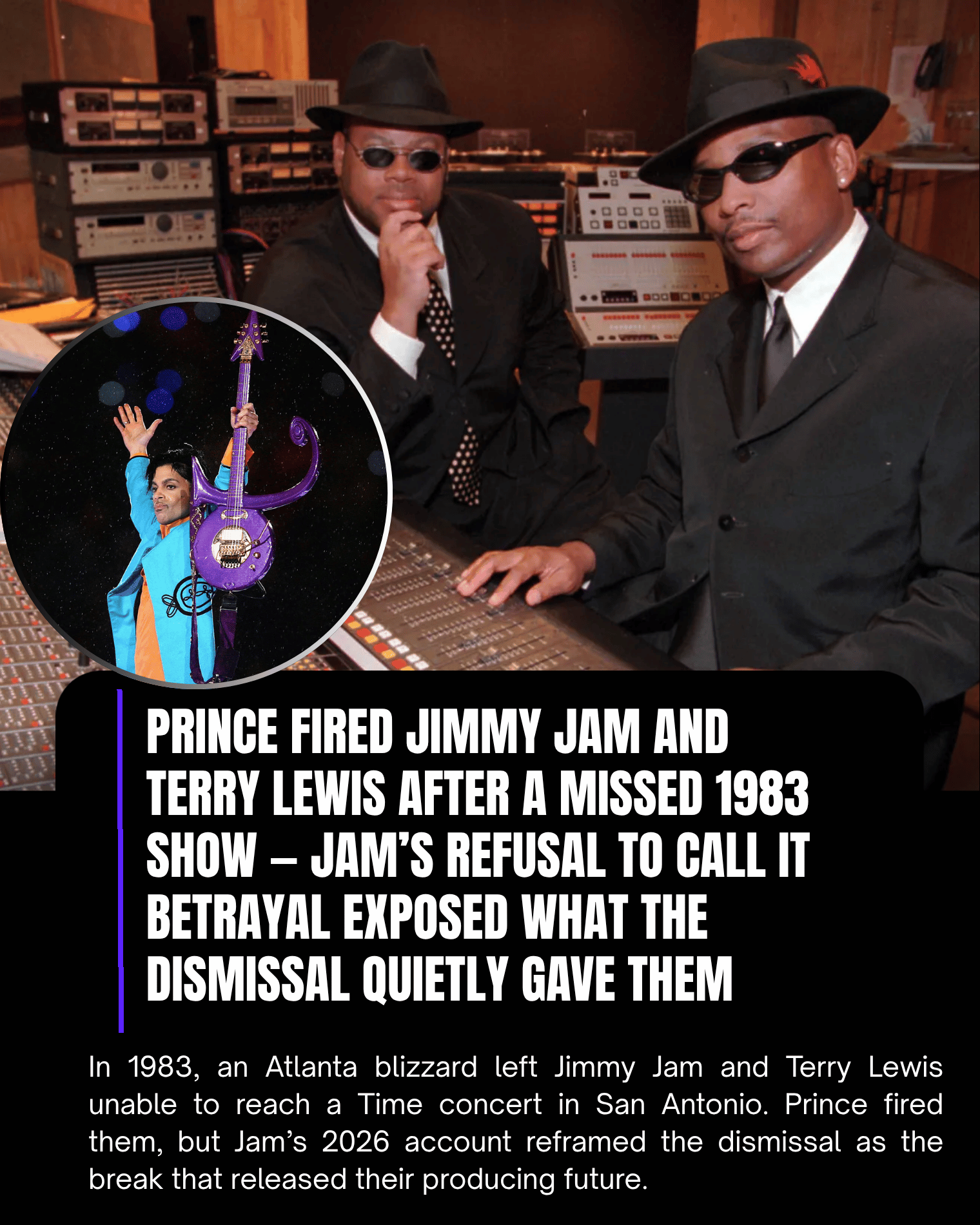 Prince Fired Jimmy Jam and Terry Lewis After a Missed 1983 Show — Jam’s Refusal to Call It Betrayal Exposed What the Dismissal Quietly Gave Them