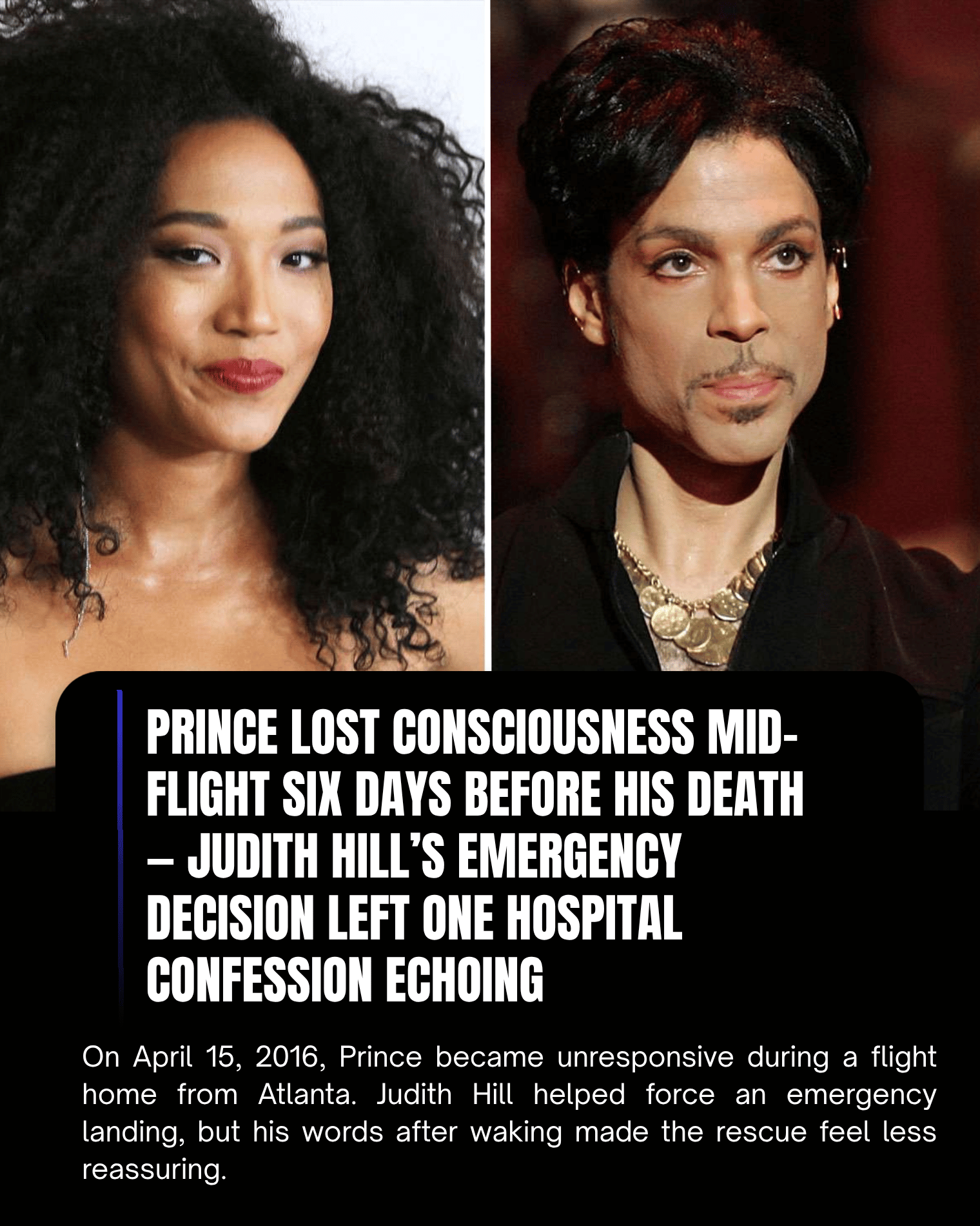 Prince Lost Consciousness Mid-Flight Six Days Before His Death — Judith Hill’s Emergency Decision Left One Hospital Confession Echoing