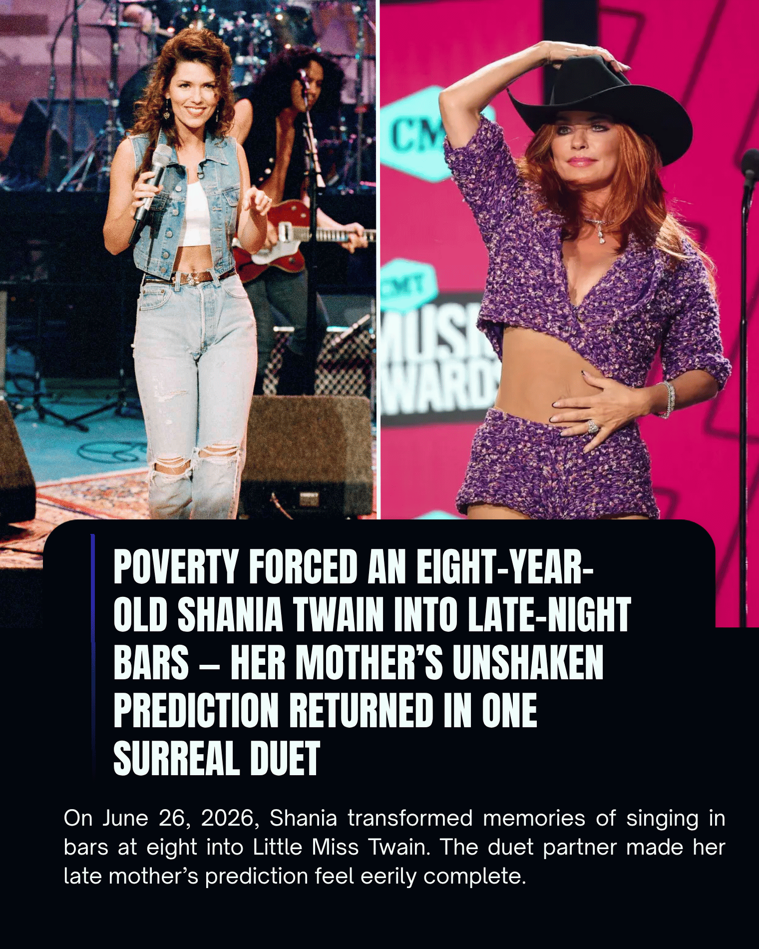 Poverty Forced an Eight-Year-Old Shania Twain Into Late-Night Bars — Her Mother’s Unshaken Prediction Returned in One Surreal Duet