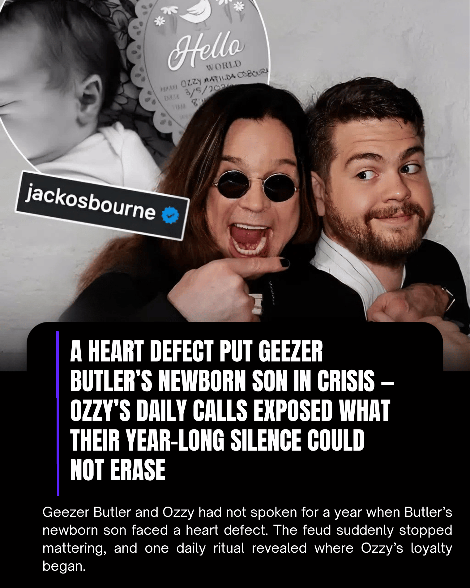A Heart Defect Put Geezer Butler’s Newborn Son in Crisis — Ozzy’s Daily Calls Exposed What Their Year-Long Silence Could Not Erase