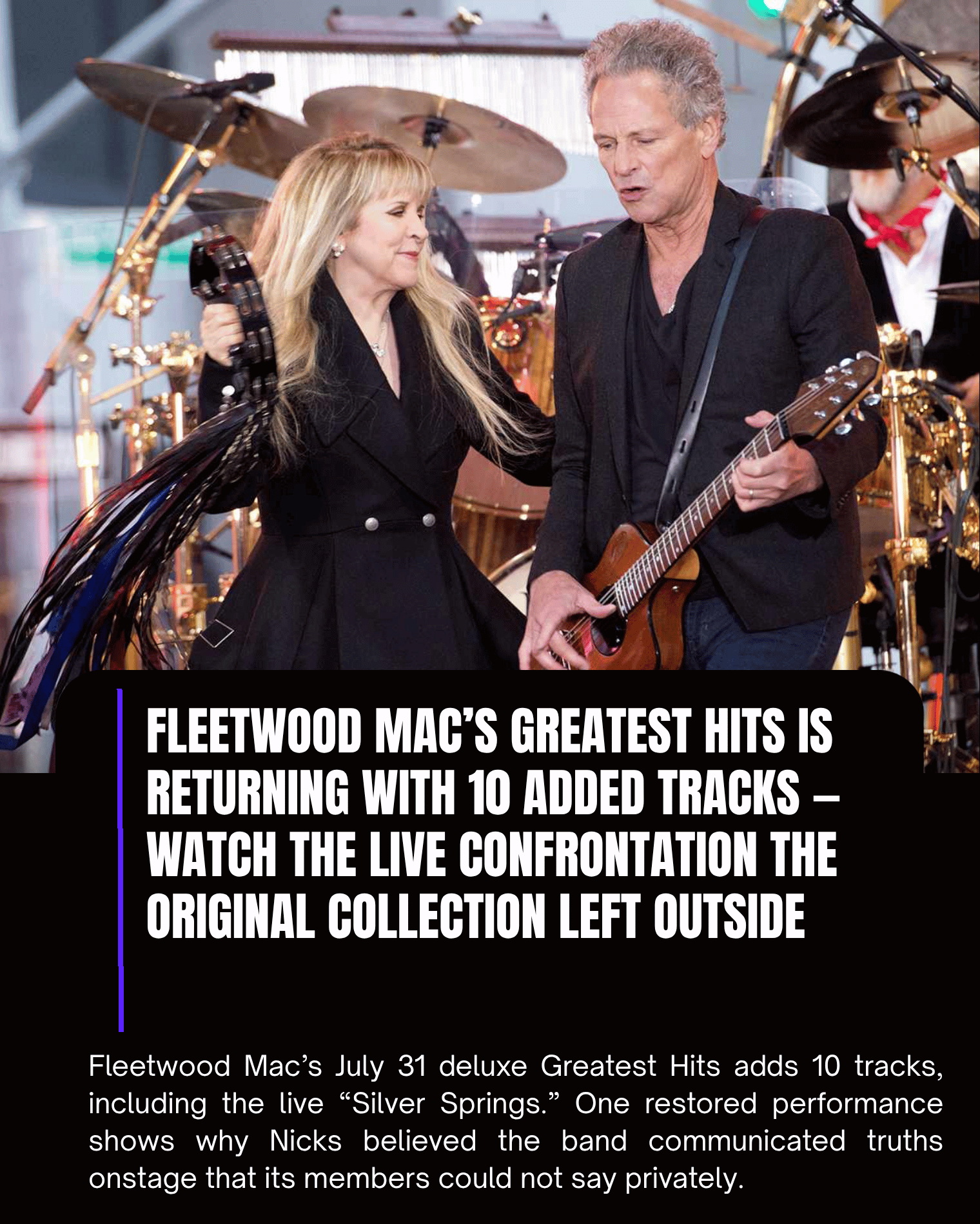 Fleetwood Mac’s Greatest Hits Is Returning With 10 Added Tracks — Watch the Live Confrontation the Original Collection Left Outside