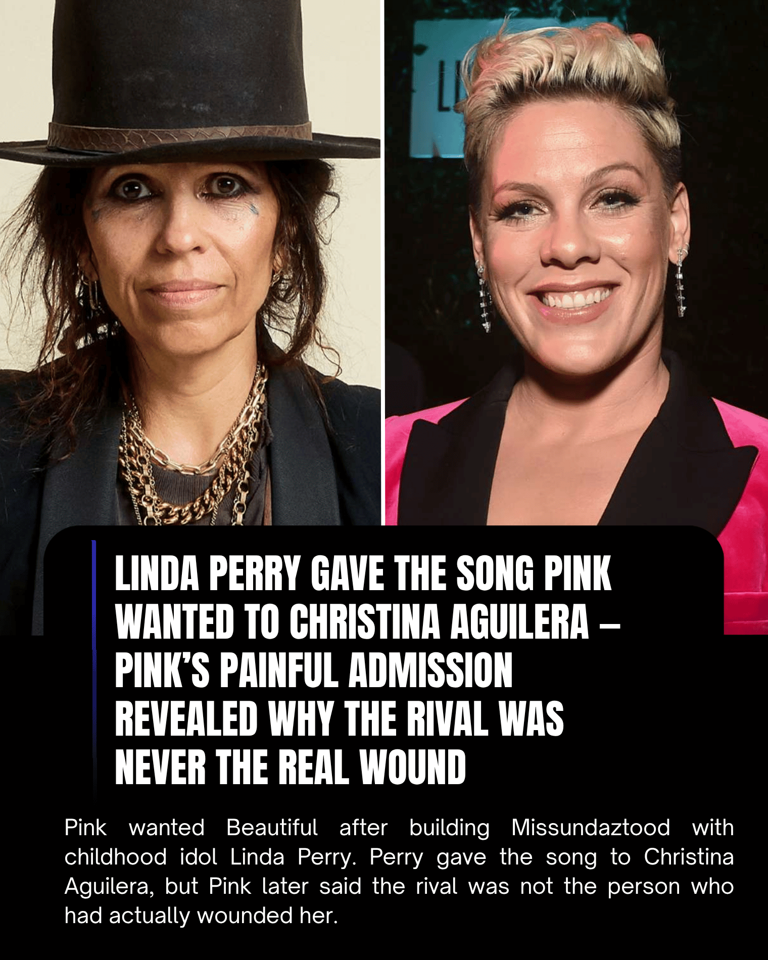Linda Perry Gave the Song Pink Wanted to Christina Aguilera — Pink’s Painful Admission Revealed Why the Rival Was Never the Real Wound