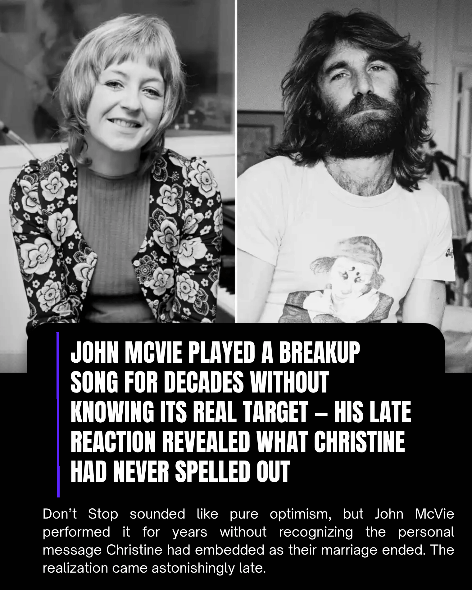 John McVie Played a Breakup Song for Decades Without Knowing Its Real Target — His Late Reaction Revealed What Christine Had Never Spelled Out