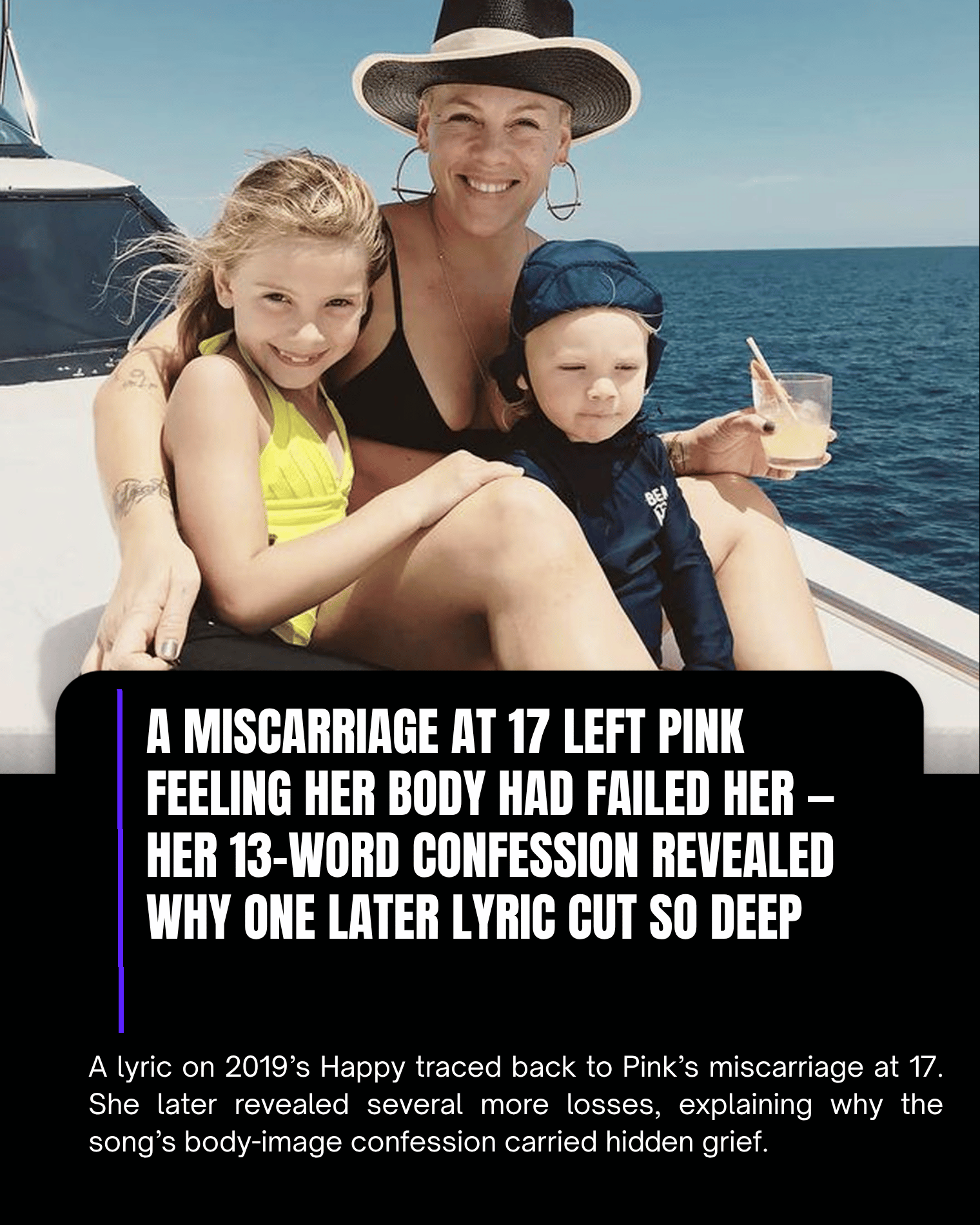A Miscarriage at 17 Left Pink Feeling Her Body Had Failed Her — Her 13-Word Confession Revealed Why One Later Lyric Cut So Deep