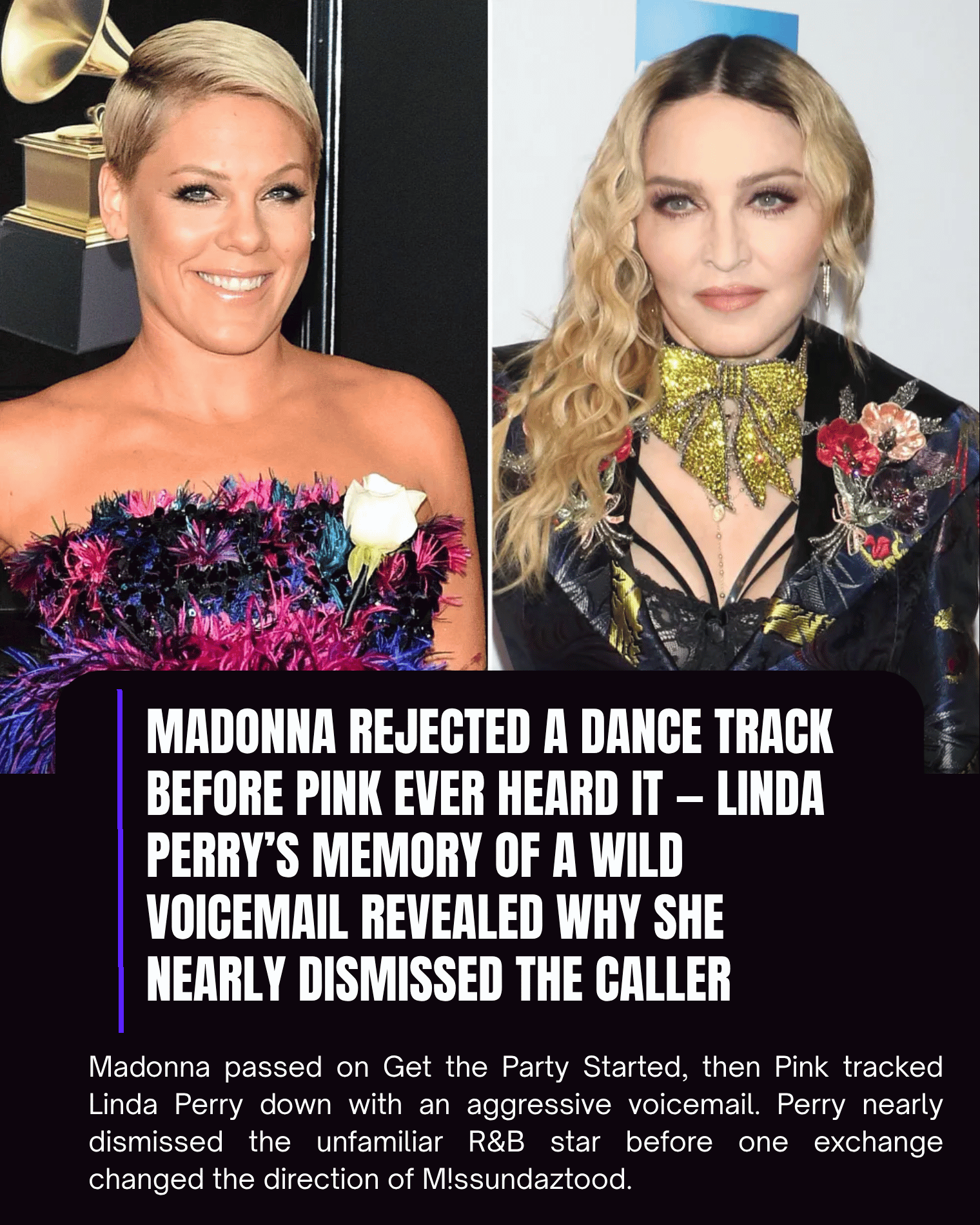 Madonna Rejected a Dance Track Before Pink Ever Heard It — Linda Perry’s Memory of a Wild Voicemail Revealed Why She Nearly Dismissed the Caller
