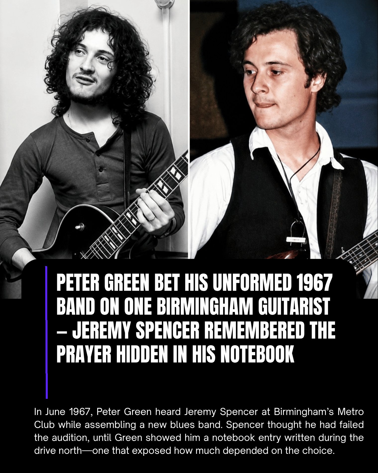 Peter Green Bet His Unformed 1967 Band on One Birmingham Guitarist — Jeremy Spencer Remembered the Prayer Hidden in His Notebook