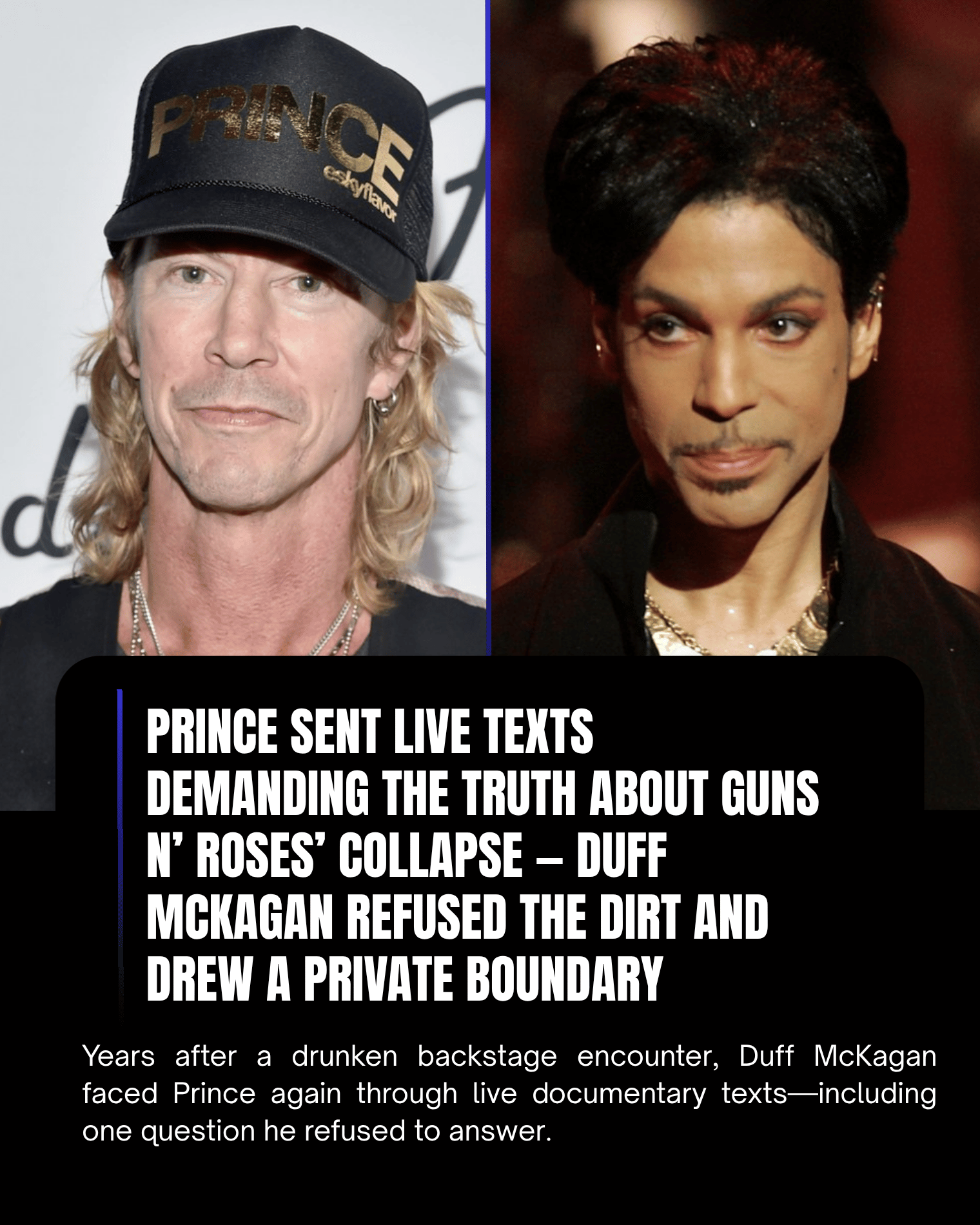 Prince Sent Live Texts Demanding the Truth About Guns N’ Roses’ Collapse — Duff McKagan Refused the Dirt and Drew a Private Boundary