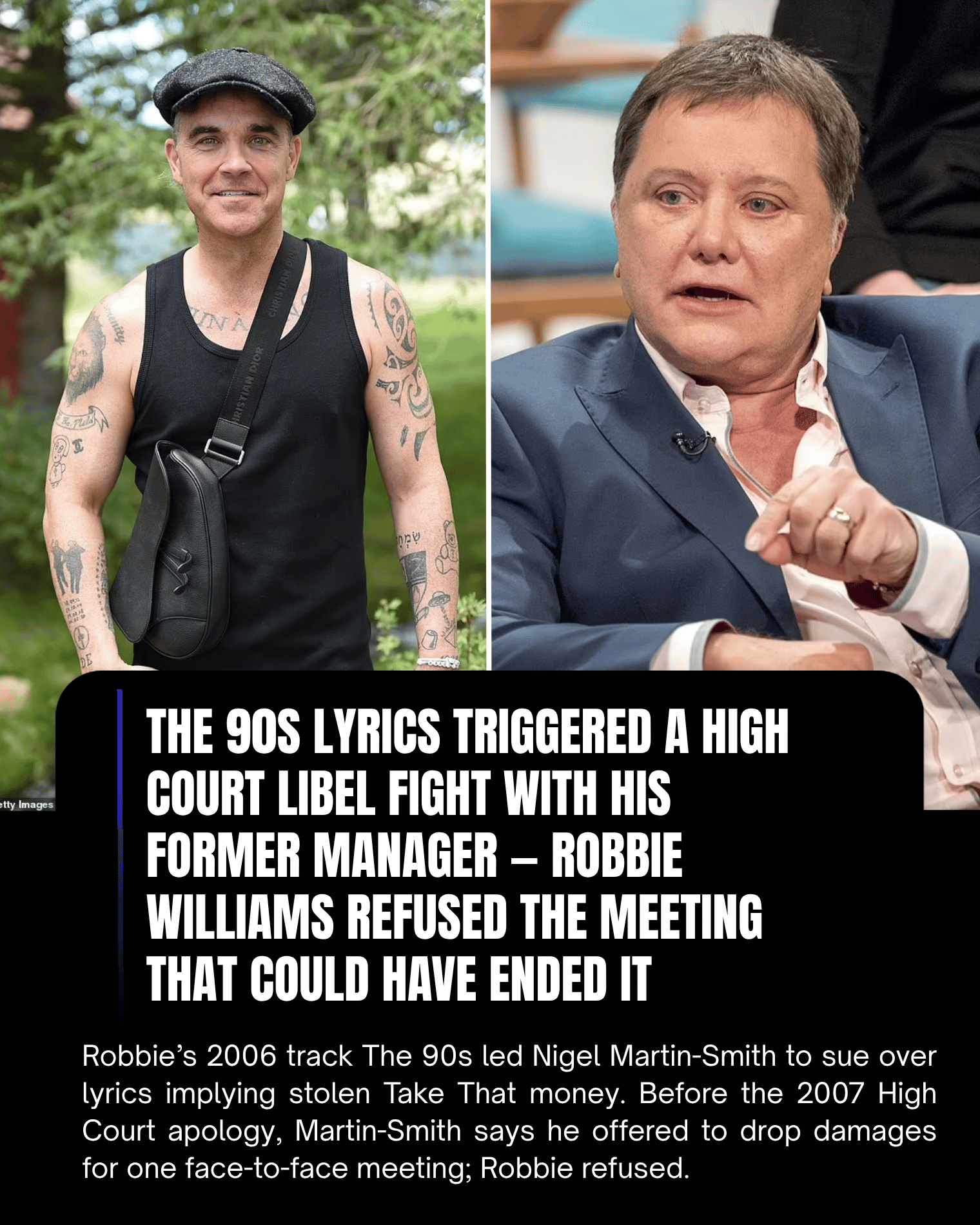 The 90s Lyrics Triggered a High Court Libel Fight With His Former Manager — Robbie Williams Refused the Meeting That Could Have Ended It