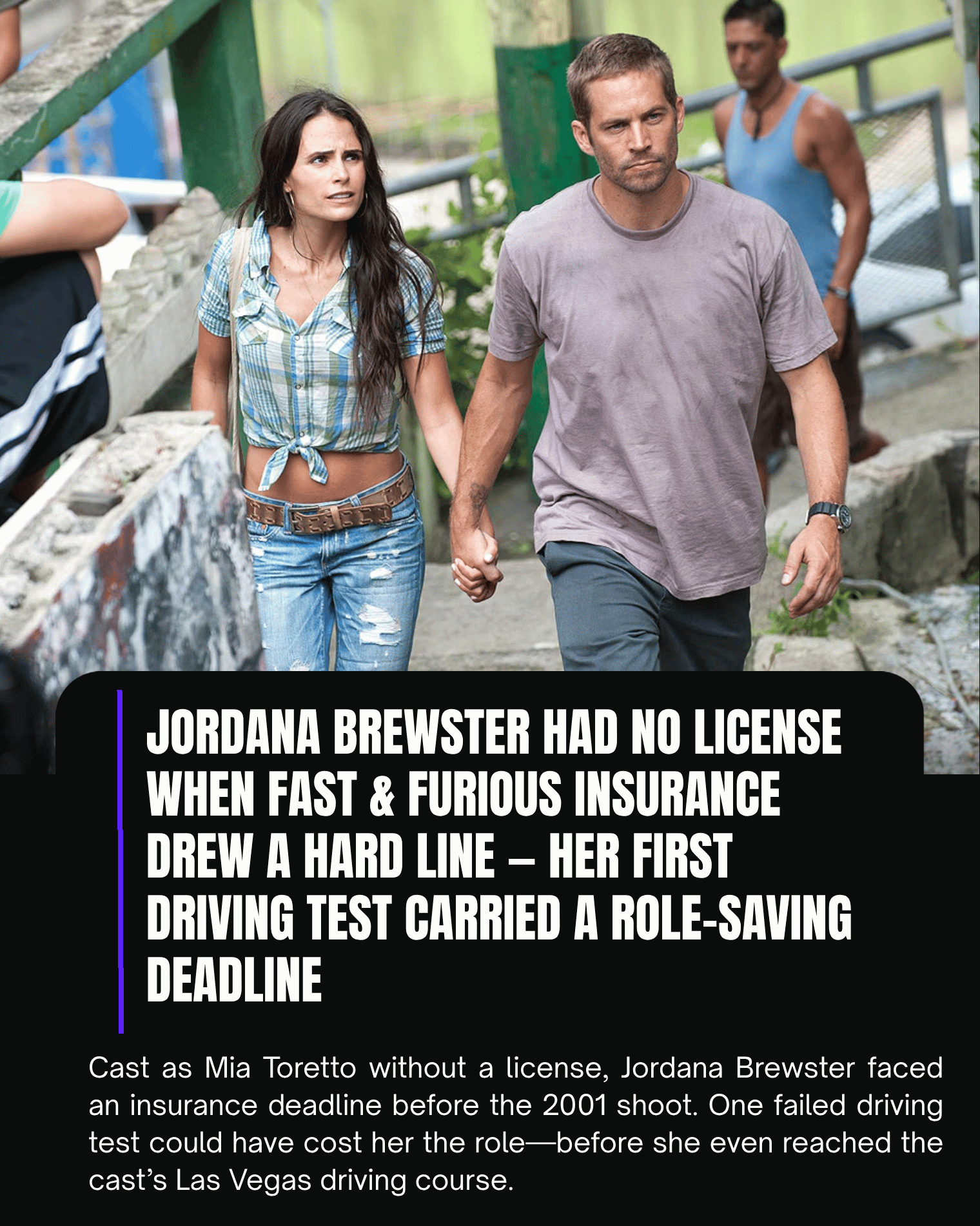 Jordana Brewster Had No License When Fast & Furious Insurance Drew a Hard Line — Her First Driving Test Carried a Role-Saving Deadline